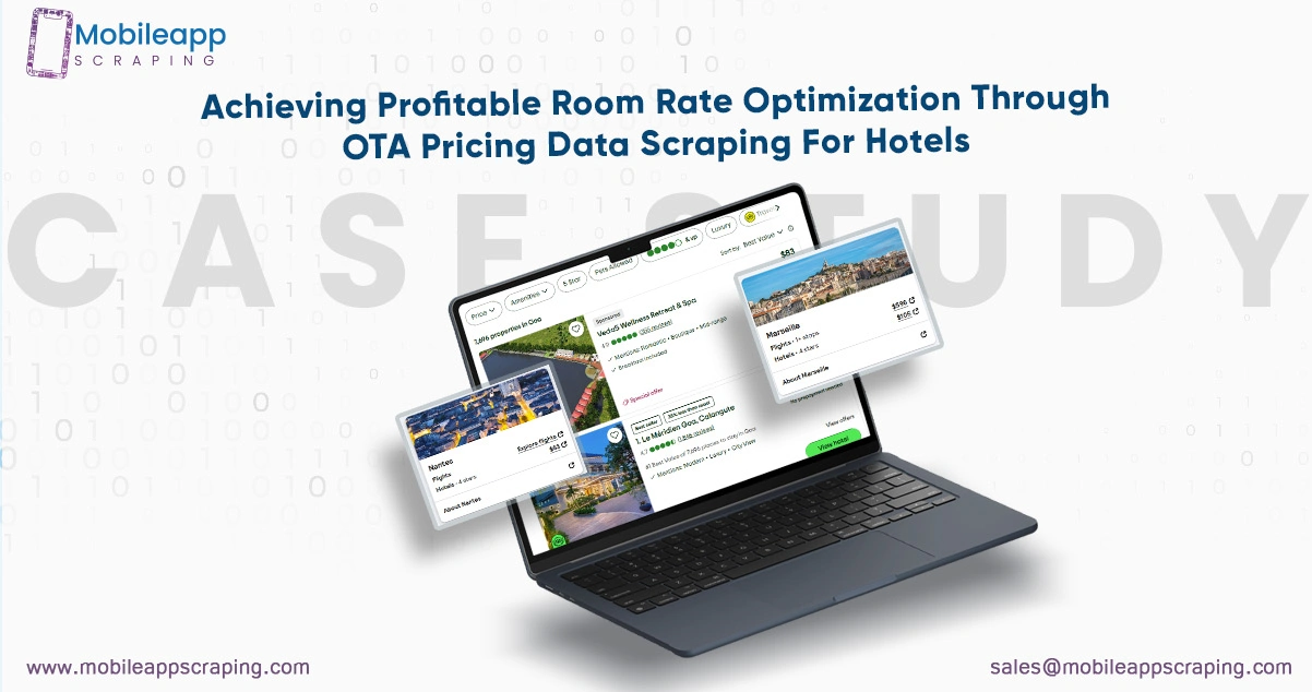 Achieving-Profitable-Room-Rate-Optimization-Through-OTA-Pricing-Data-Scraping-For-Hotels